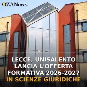 Lecce, UniSalento lancia l’offerta formativa 2026-2027 in Scienze Giuridiche