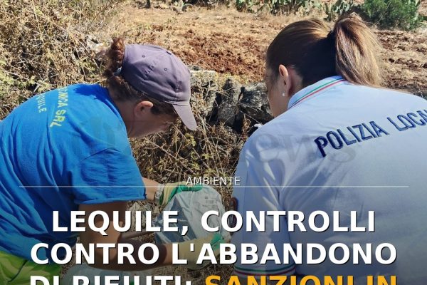 Lequile, controlli contro l’abbandono di rifiuti: sanzioni in arrivo