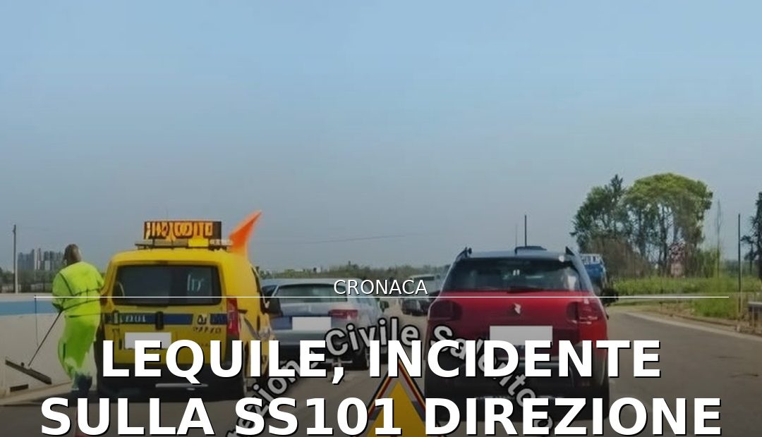Anteprima di: Lequile, incidente sulla SS101 direzione Lecce: traffico rallentato e code
