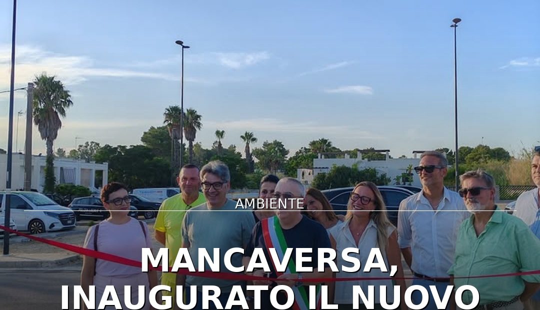 Foto di copertina: Mancaversa, inaugurato il nuovo Ecocentro: servizio chiave per la comunità - Taviano