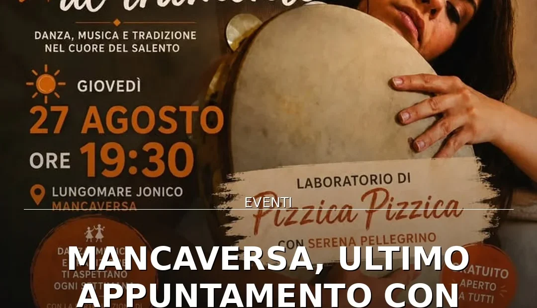 Anteprima di: Mancaversa, ultimo appuntamento con "Pizzica al Tramonto" con Serena Pellegrino