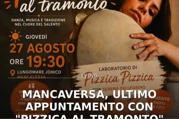Mancaversa, ultimo appuntamento con “Pizzica al Tramonto” con Serena Pellegrino