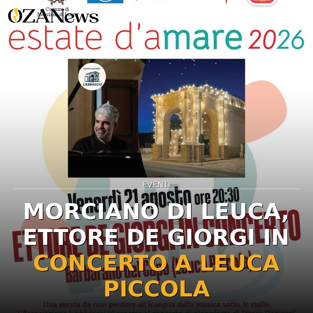 Anteprima di: Morciano di Leuca, Ettore De Giorgi in concerto a Leuca Piccola