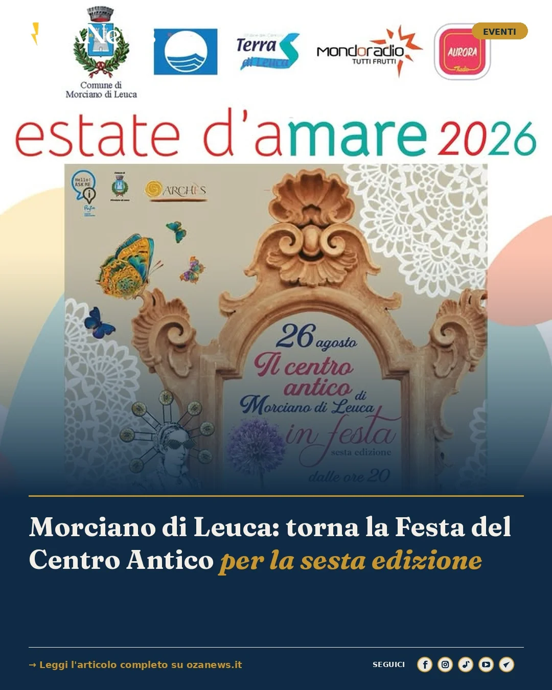 Anteprima di: Morciano di Leuca: torna la Festa del Centro Antico per la sesta edizione