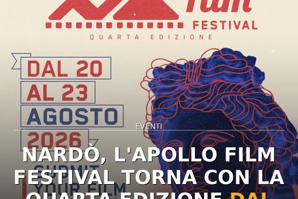Nardò, l’Apollo Film Festival torna con la quarta edizione dal 20 al 23 agosto