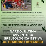 Foto di copertina: Nardò, ultima avventura speleologica estiva al Giardino Botanico - Nardò