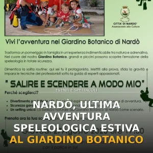 Nardò, ultima avventura speleologica estiva al Giardino Botanico