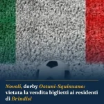 Anteprima di: Novoli, derby Ostuni-Squinzano: vietata la vendita biglietti ai residenti di Brindisi
