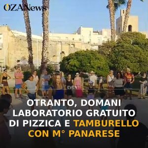 Otranto, domani laboratorio gratuito di pizzica e tamburello con M° Panarese