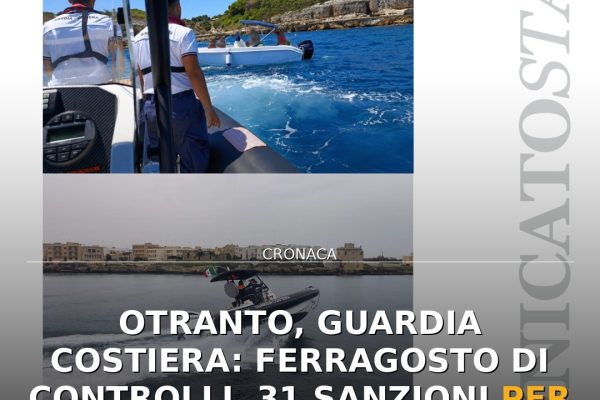 Otranto, Guardia Costiera: Ferragosto di controlli, 31 sanzioni per quasi 16mila euro