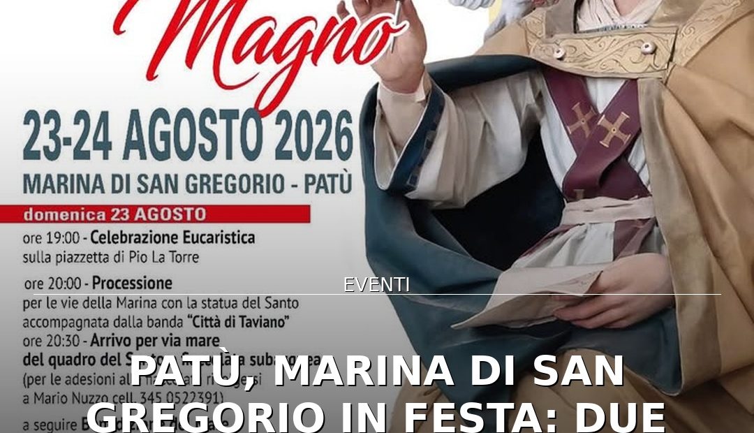 Anteprima di: Patù, Marina di San Gregorio in festa: due giorni di riti e musica per San Gregorio Magno