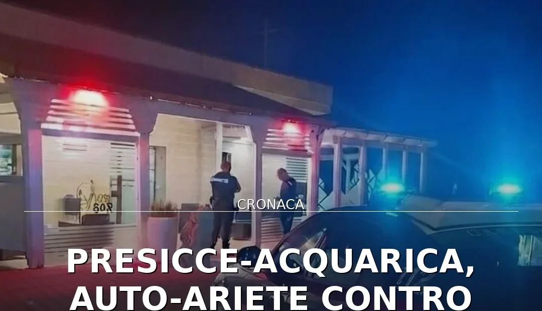 Anteprima di: Presicce-Acquarica, auto-ariete contro bar: furto di sigarette e "gratta e vinci"