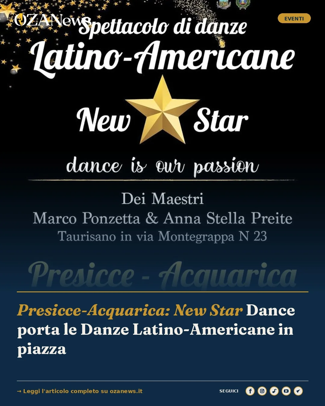 Anteprima di: Presicce-Acquarica: New Star Dance porta le Danze Latino-Americane in piazza