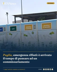 Anteprima di: Puglia, emergenza rifiuti: è arrivato il tempo di pensare ad un commissariamento