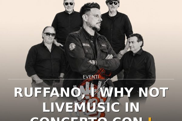 Ruffano, i Why Not livemusic in concerto con i successi pop rock