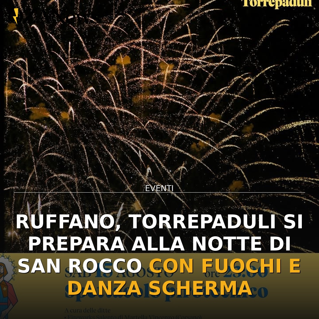 Anteprima di: Ruffano, Torrepaduli si prepara alla Notte di San Rocco con fuochi e Danza Scherma