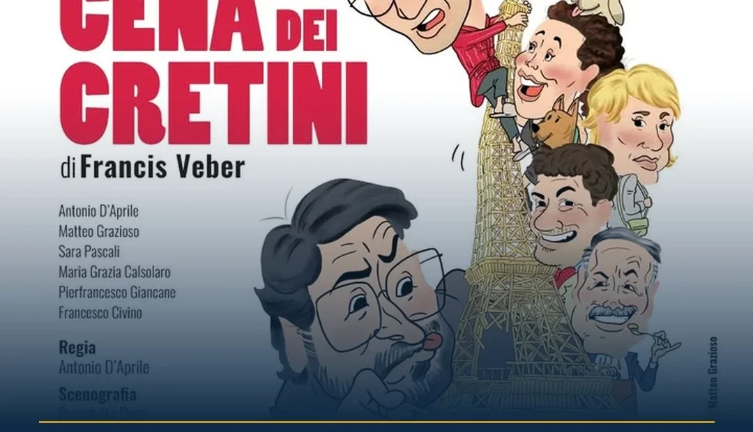 Anteprima di: Ruggiano, "La Cena dei Cretini" di Francis Veber il 4 settembre