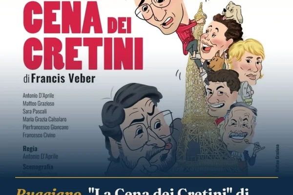 Ruggiano, “La Cena dei Cretini” di Francis Veber il 4 settembre