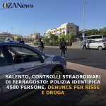 Anteprima di: Salento, controlli straordinari di Ferragosto: Polizia identifica 4580 persone, denunce per risse e droga