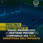 Anteprima di: Salve, aggiudicata gestione Piscina Comunale: via alla ripartenza dell'impianto