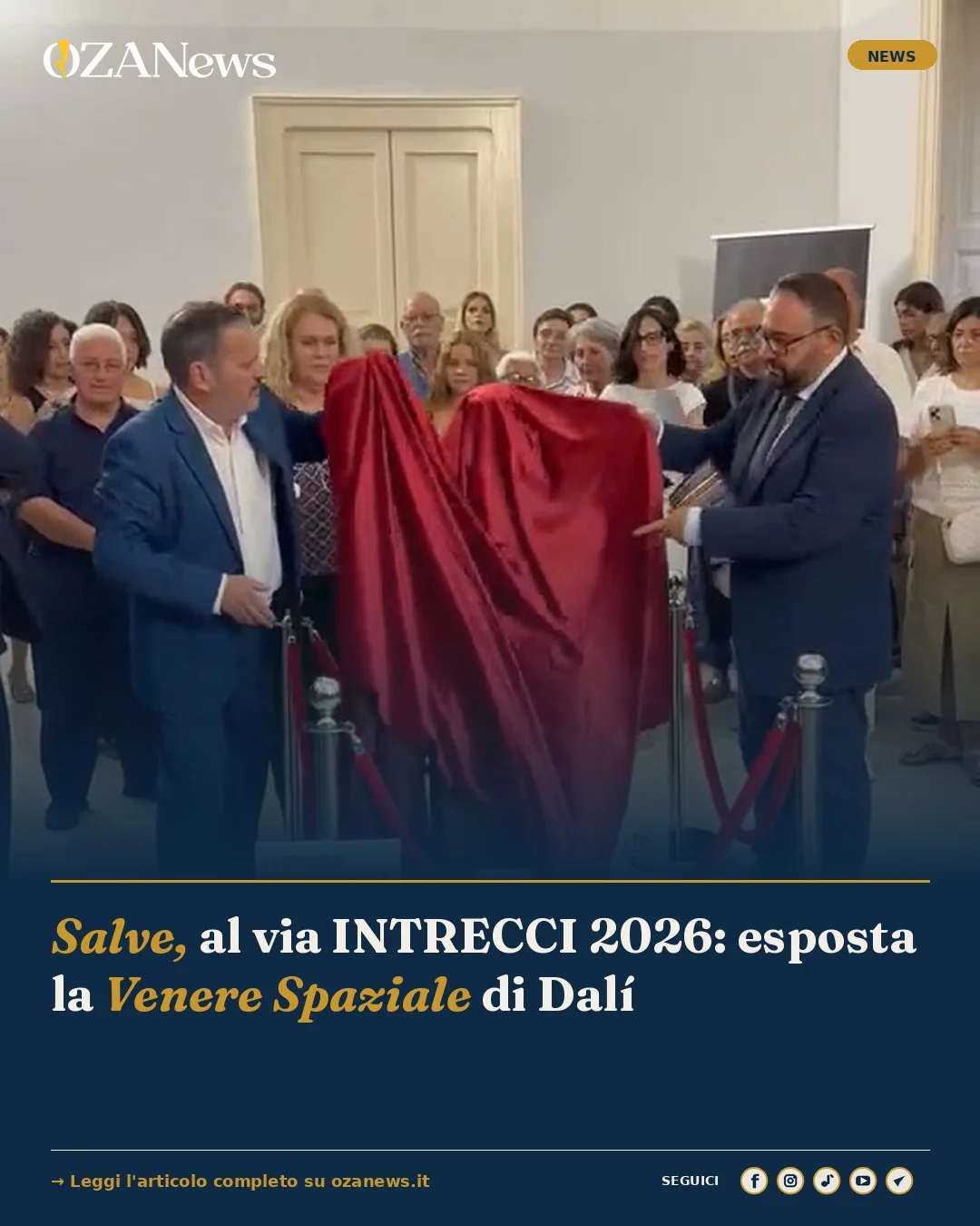 Foto: Salve, al via INTRECCI 2026: esposta la Venere Spaziale di Dal&iacute;