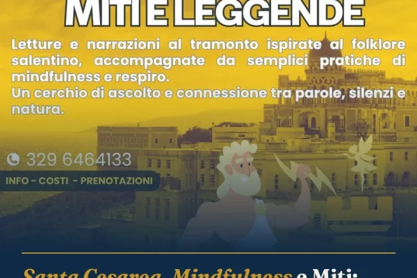 Santa Cesarea, Mindfulness e Miti: evento al Festival delle Torri Costiere
