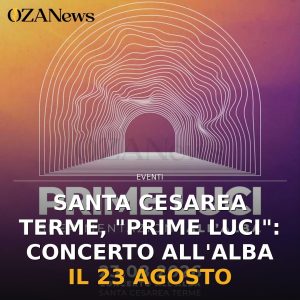 Santa Cesarea Terme, "Prime Luci": concerto all'alba il 23 agosto