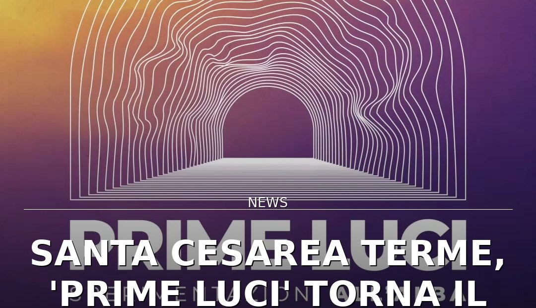 Anteprima di: Santa Cesarea Terme, 'Prime Luci' torna il 23 agosto con concerto all'alba
