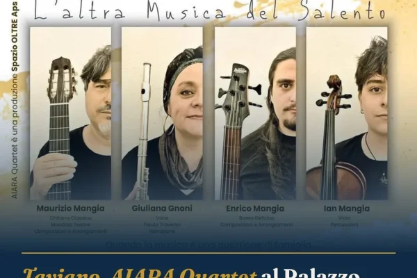 Taviano, AIARA Quartet al Palazzo Marchesale: l’altra musica del Salento