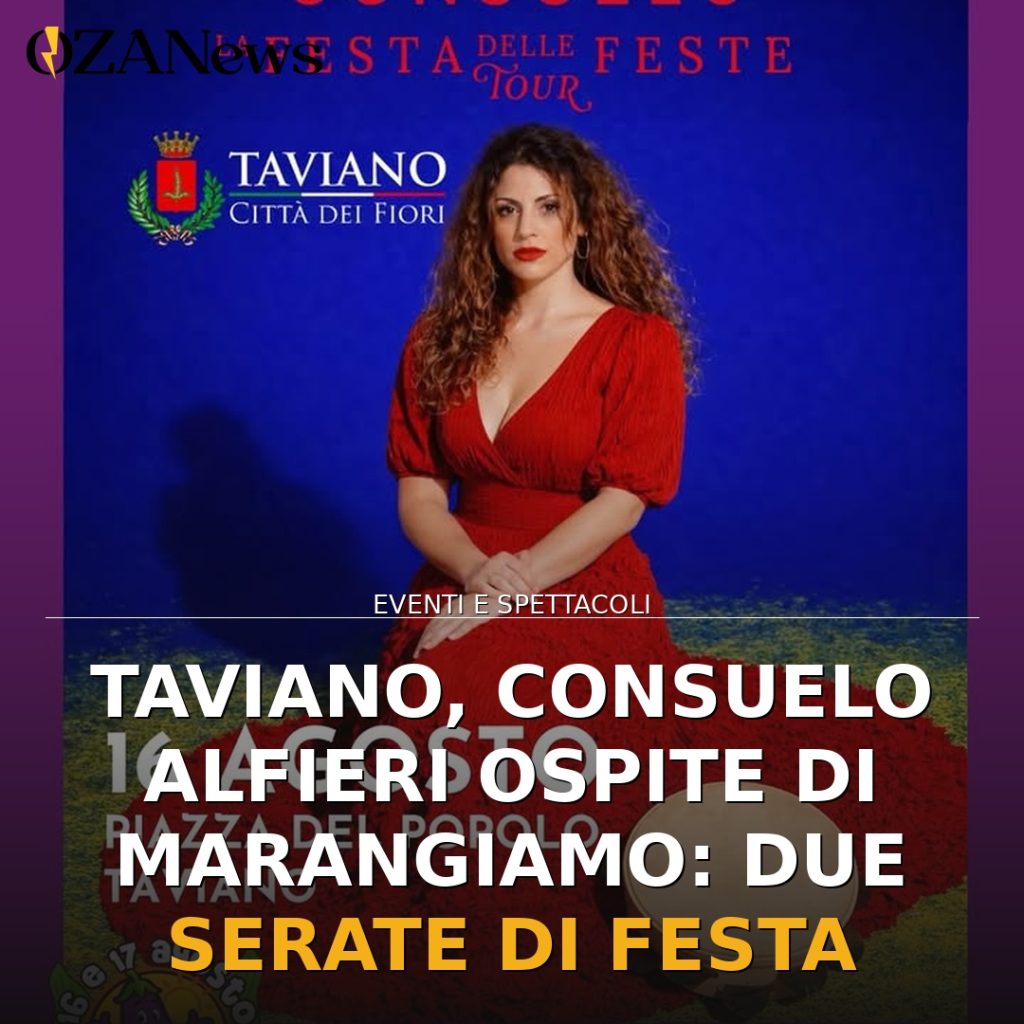Taviano, Consuelo Alfieri ospite di MarangiAMO: due serate di festa