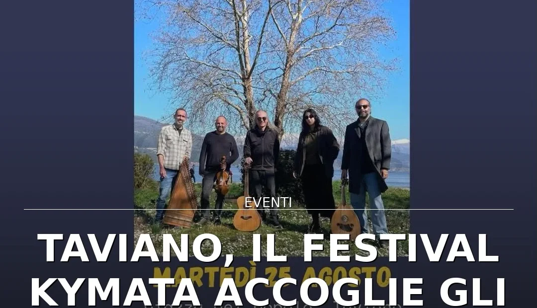Anteprima di: Taviano, il Festival Kymata accoglie gli Asimázeftoi dalla Grecia