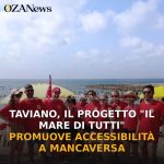 Anteprima di: Taviano, il progetto "Il Mare di Tutti" promuove accessibilità a Mancaversa