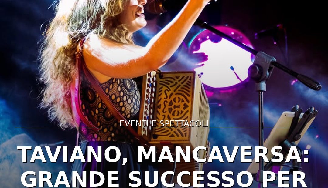 Anteprima di: Taviano, Mancaversa: Grande Successo per gli Eventi TerrAmare 2026