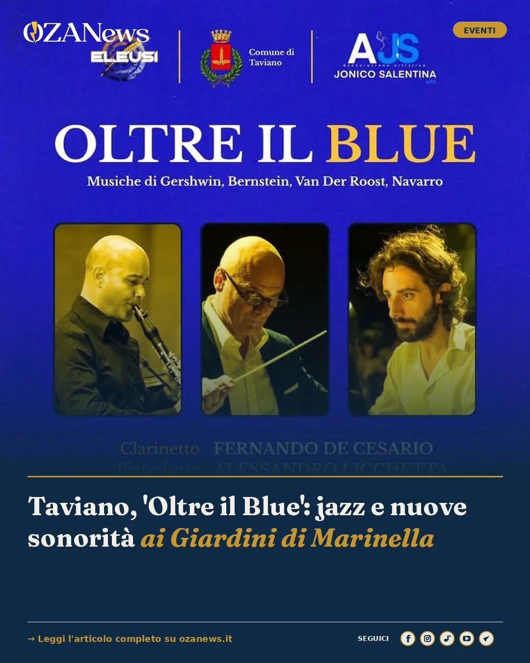 Anteprima di: Taviano, 'Oltre il Blue': jazz e nuove sonorità ai Giardini di Marinella