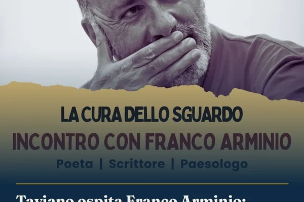 Taviano ospita Franco Arminio: serata di poesia e riflessione con ‘La cura dello sguardo’