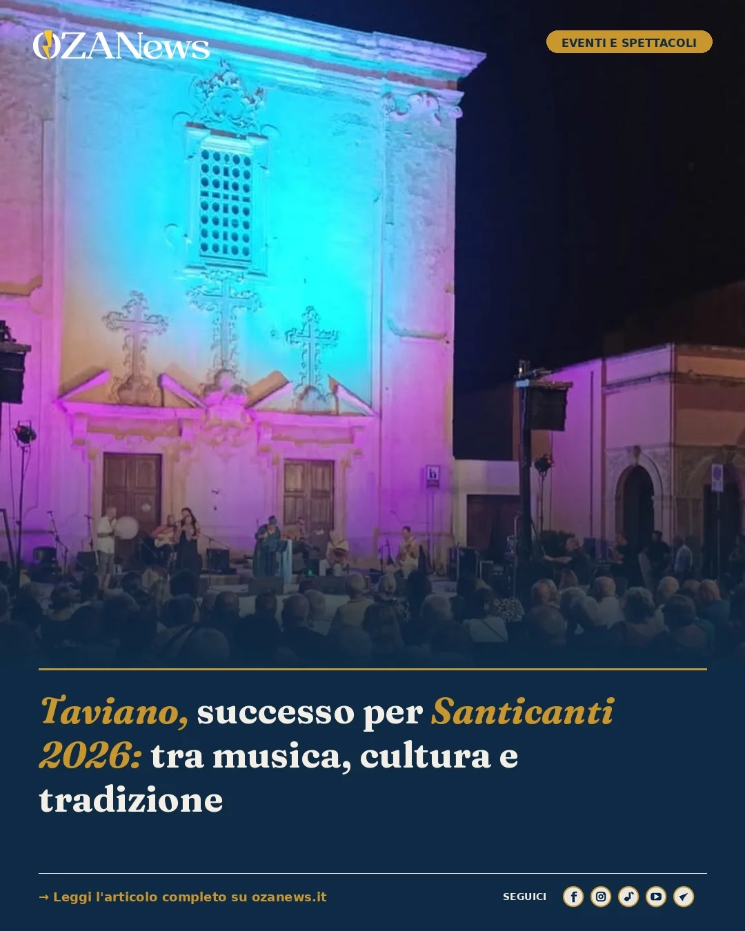 Foto: Taviano, successo per Santicanti 2026: tra musica, cultura e tradizione