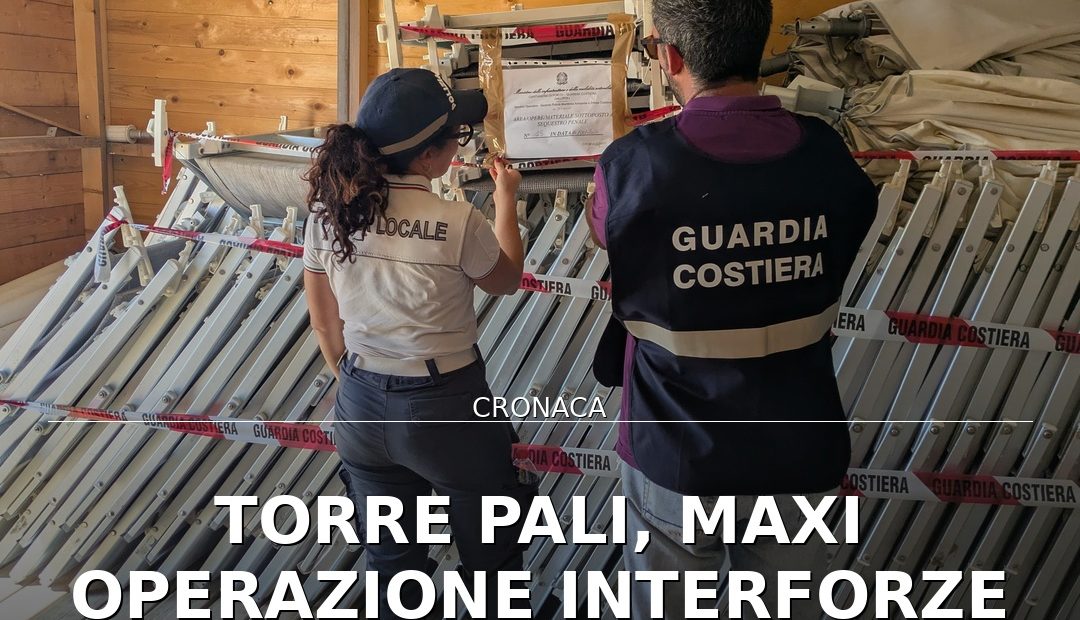 Foto di copertina: Torre Pali, maxi operazione interforze contro l’abusivismo sulle spiagge - Lecce