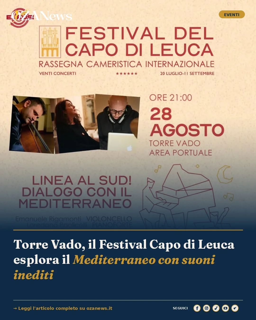Anteprima di: Torre Vado, il Festival Capo di Leuca esplora il Mediterraneo con suoni inediti