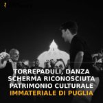 Anteprima di: Torrepaduli, Danza Scherma riconosciuta Patrimonio Culturale Immateriale di Puglia