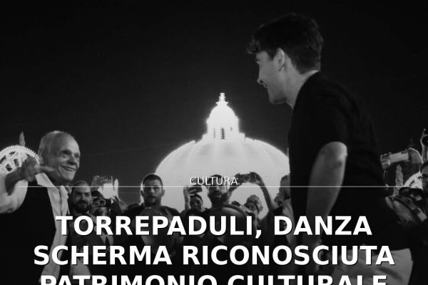 Torrepaduli, Danza Scherma riconosciuta Patrimonio Culturale Immateriale di Puglia