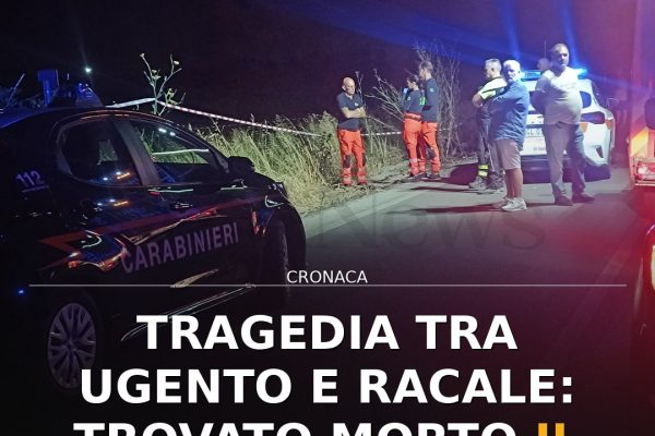 Tragedia tra Ugento e Racale: trovato morto il 28enne scomparso