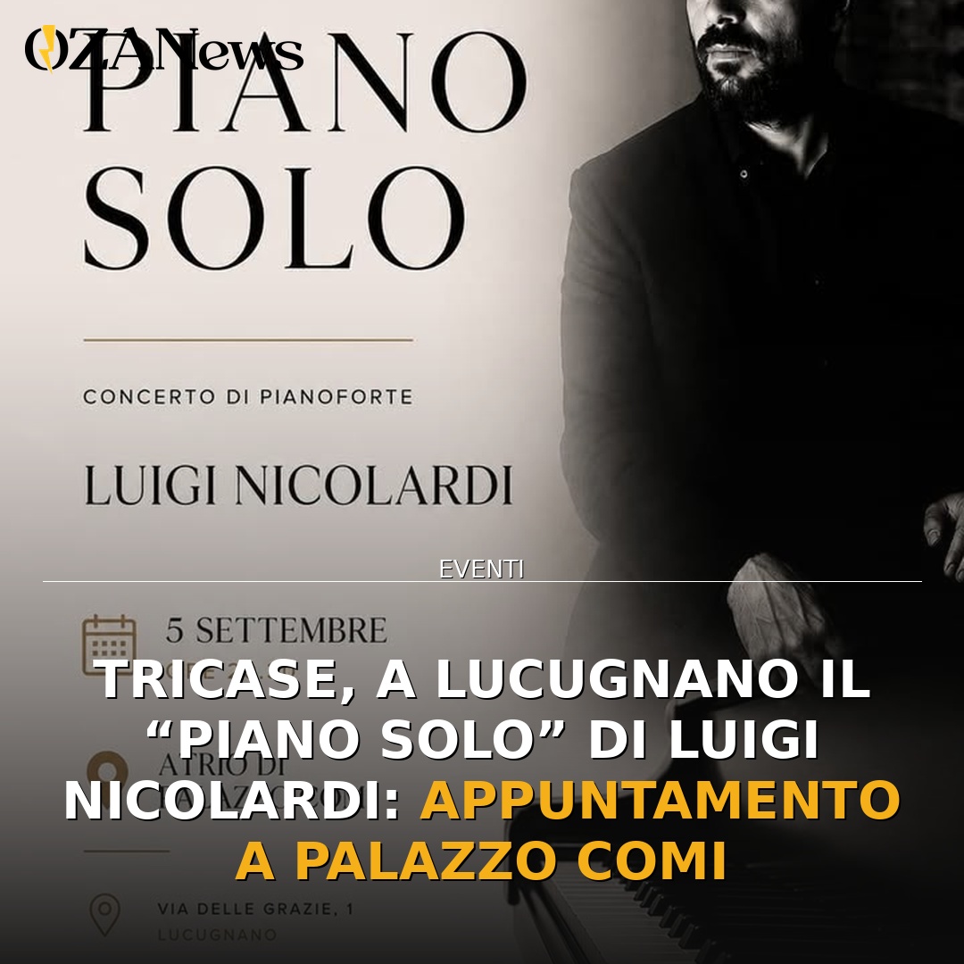 Anteprima di: Tricase, a Lucugnano il “Piano Solo” di Luigi Nicolardi: appuntamento a Palazzo Comi