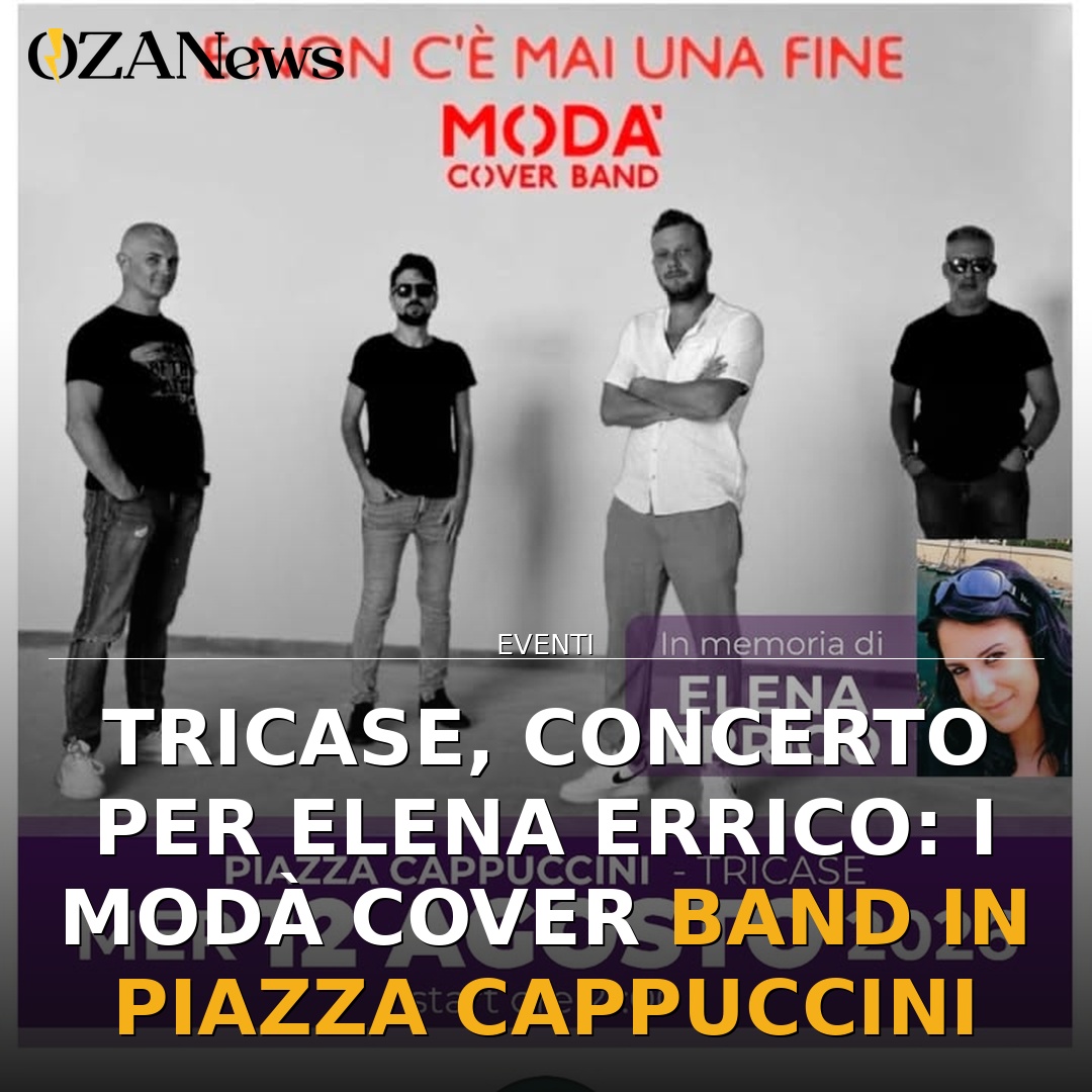 Anteprima di: Tricase, concerto per Elena Errico: i Modà Cover Band in Piazza Cappuccini