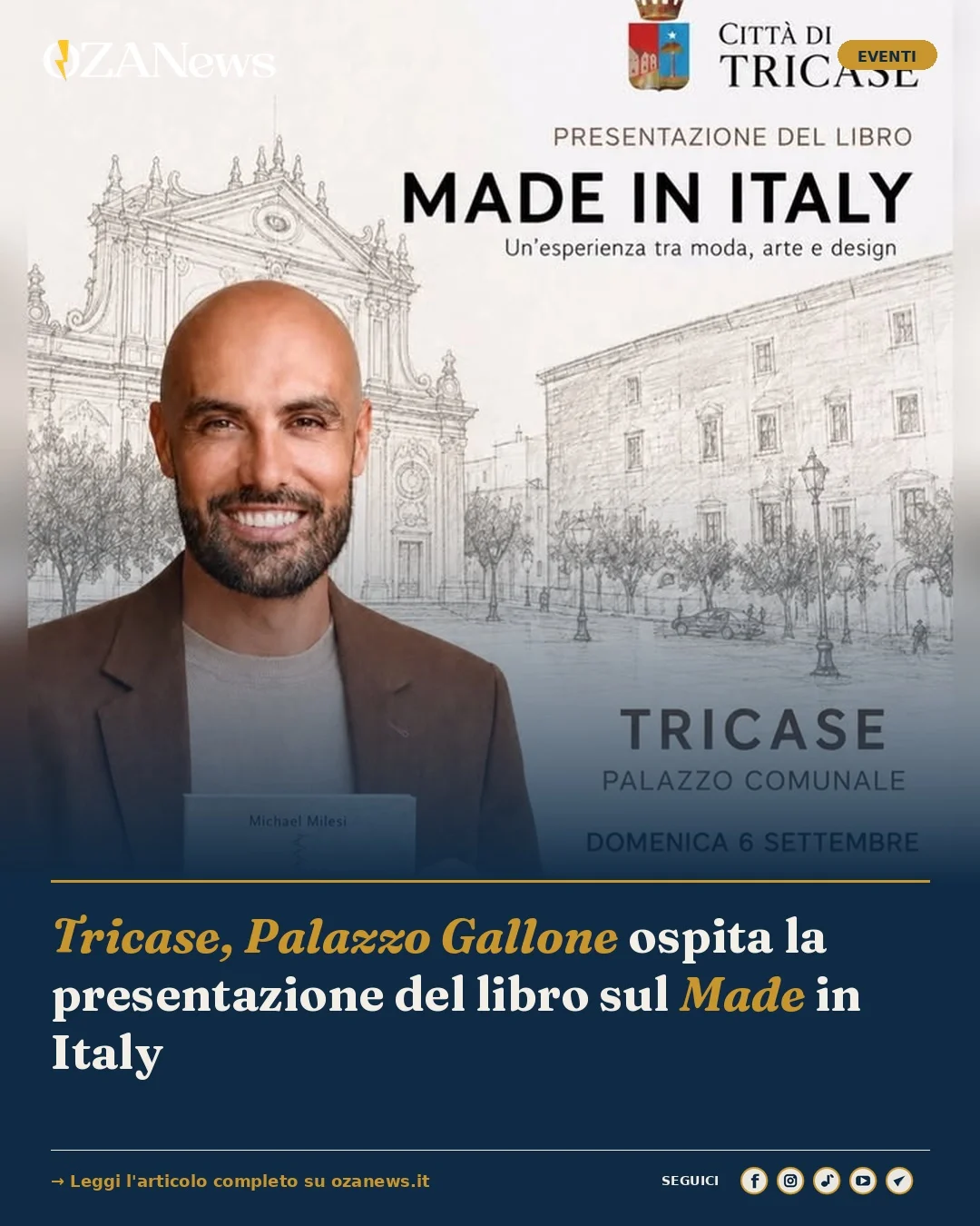 Anteprima di: Tricase, Palazzo Gallone ospita la presentazione del libro sul Made in Italy