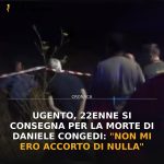 Ugento, 22enne si consegna per la morte di Daniele Congedi: “Non mi ero accorto di nulla”