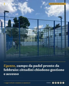 Ugento, campo da padel pronto da febbraio: cittadini chiedono gestione e accesso
