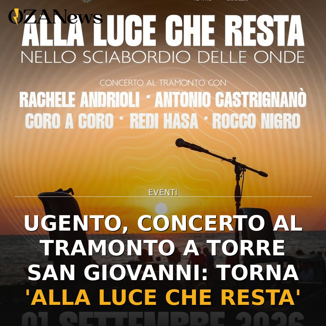 Anteprima di: Ugento, concerto al tramonto a Torre San Giovanni: torna 'Alla Luce che Resta'