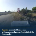 Anteprima di: Ugento, jacuzzi abbandonata all'ingresso del paese: l'inciviltà sfida il controllo