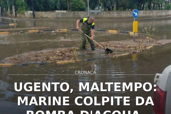 Ugento, maltempo: marine colpite da bomba d’acqua, danni e disagi
