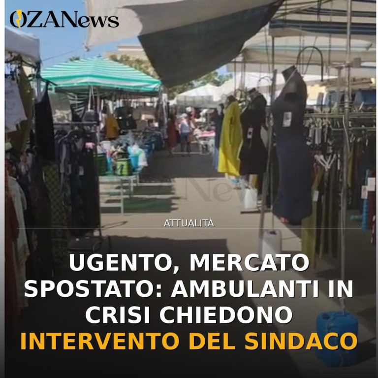 Ugento, mercato spostato: ambulanti in crisi chiedono intervento del Sindaco